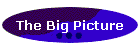 The Big Picture