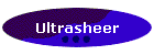 Ultrasheer